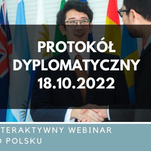 Protokół Dyplomatyczny (webinar live online)