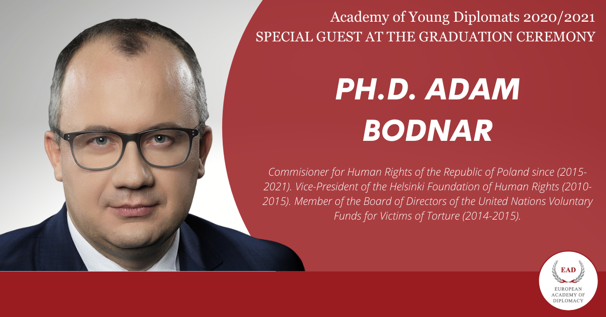 Special Guest – Prof. Adam Bodnar for the Graduation Ceremony of the Academy of Young Diplomats 2020/2021