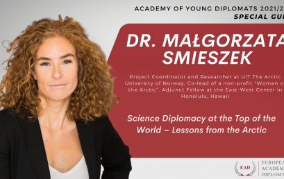 Special Guest – Dr. Małgorzata Smieszek at the Academy of Young Diplomats 2021/2022