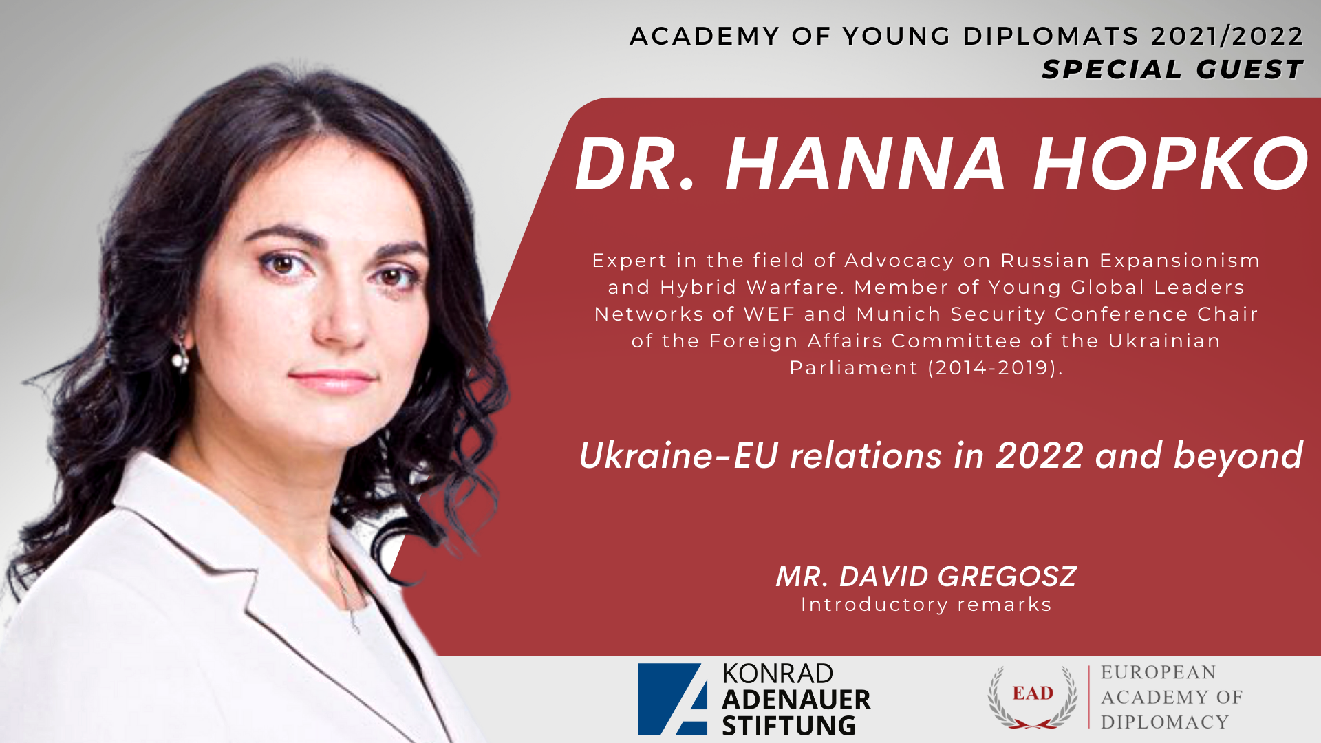 Special Guest – Ms. Hanna Hopko at the Academy of Young Diplomats 2021/2022